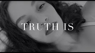 Sabrina Claudio - Truth Is (Official Lyric Video) chords