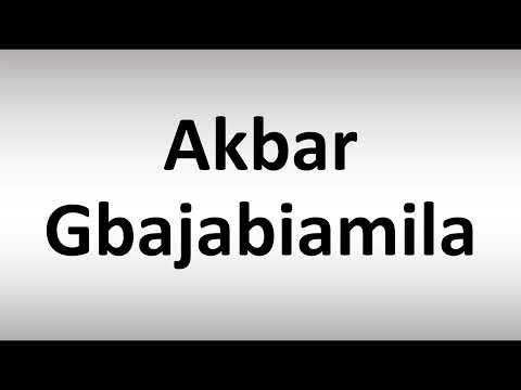 How to Pronounce Akbar Gbajabiamila