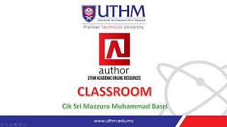 Author UTHM (2021) : Create a New Classroom
