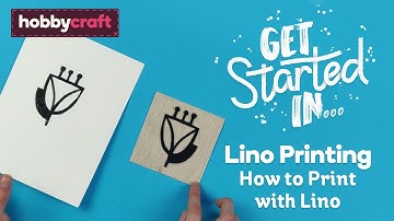 How to Get Started in Lino Printing | Hobbycraft