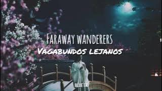 FARAWAY WANDERERS ❰ Flute version ❱ Wen Kexing【Word of honor – OST/Instrumental】