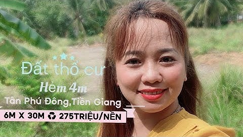 Tập 131❤️Chỉ 275 triệu/nền đất Thổ cư ,Xe hơi trước đất ,Tân Phú Đông,Tiền Giang@ngocnhatruong2279