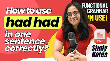 When to Use HAD HAD in one Sentence? ⏱️ Past Perfect Tense Made Simple | Functional English Grammar