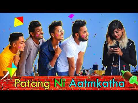 patang-ni-atmkatha-||-uttarayn-comedy-video---kaminey-frendzz