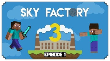 SKYFACTORY 3: EPISODE 1! Walkthrough and tips to getting started!