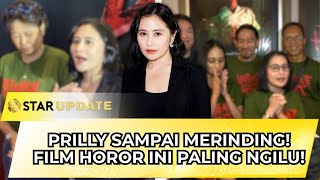 SEREM TAPI BIKIN NGAKAK! PRILLY SEBUT “TUMBAL DARAH” FILM HOROR TERLENGKAP!!! | STAR UPDATE