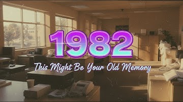 𝐁𝐀𝐂𝐊 𝐓𝐎 𝟏𝟗𝟖𝟐 – This Might Be Your Old Memory – Retrowave Vaporwave Nostalgia Drive Mix