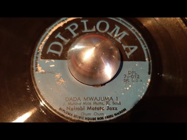 Nairobi Matata Jazz - Dada Mwajuma Pt. 1+2 (197X diploma 7) Swahili class=