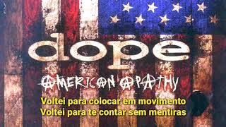 Dope - I'm Back (LEGENDADO PT-BR)