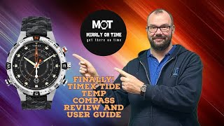 Review and How To Use Timex Tide Temp Compass Timex toolwatch menswatches