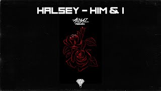 Halsey - Him & I (Almaz Remix)