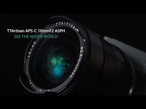 TTArtisan APS-C 10mm F2 ASPH Ultra Wide for E/X/Z/RF/M43