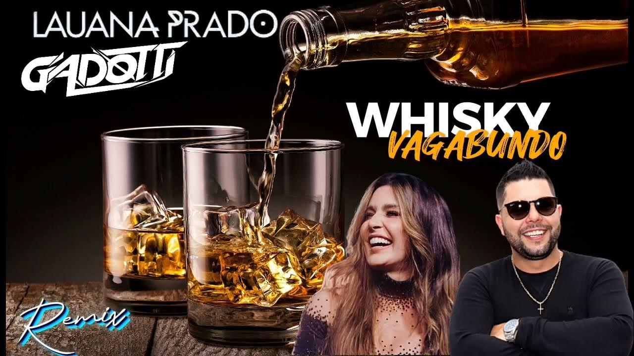 Lauana Prado - Whisky Vagabund0 