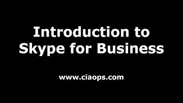 Introduction to Skype for Business