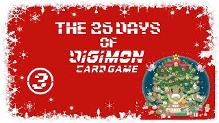 Digimon TCG: The 25 Days of Digimon Cards! - Day 3