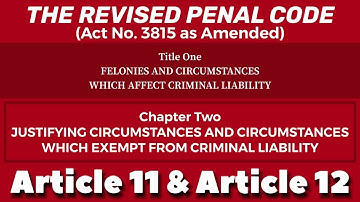 Chapter 2 | Article 11 and Article 12 | THE REVISED PENAL CODE | 3815 | Memory Aid | Audio Codal