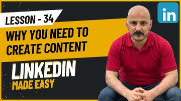 #34 - Why You need to Create Content | Getting Clients & Remote Jobs using LinkedIn