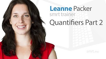 Quantifiers (Part 2)