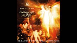 12. GHOSTLAND - Darkening Hour (feat. Caroline Dale)