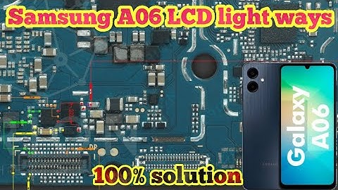 Samsung A06 Display light not working problem solved| A06 LCD light way 