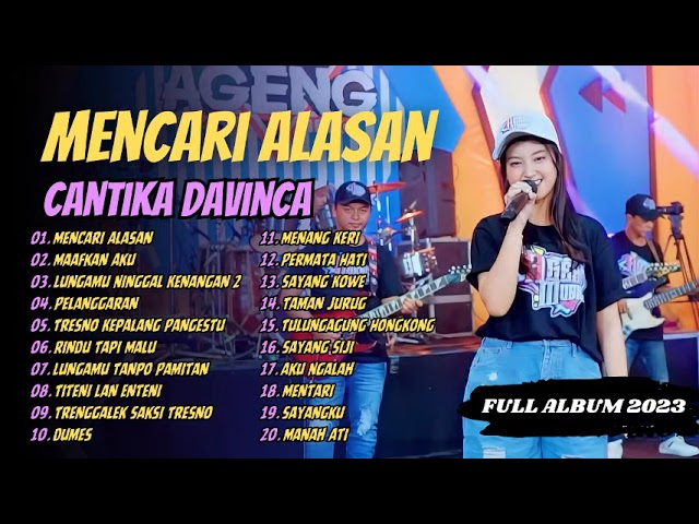 Cantika Davinca - MENCARI ALASAN - MAAFKAN AKU - PELANGGARAN | Ageng Music | FULL ALBUM 2023 class=