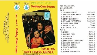 Idih Papa Genit - Debby / Pop anak Vol 1