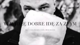 Kear Deluks - Widzę dobre idę za złym feat. Juras, Paulina Czapla