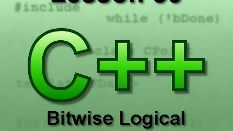 C++ Console Lesson 56: Bitwise Logical Operators