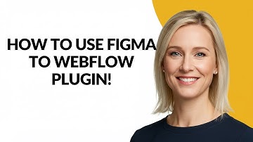 HOW TO USE FIGMA TO WEBFLOW PLUGIN! - Julia