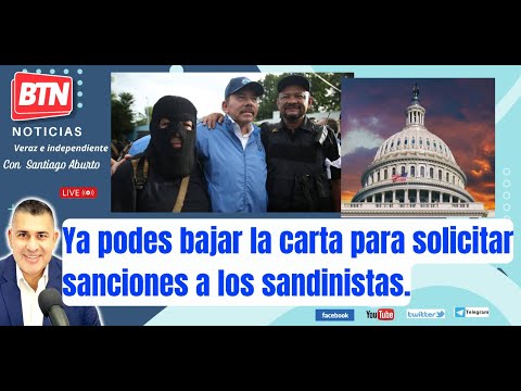 En vivo: Ya podes bajar la carta para solicitar sanciones a los sandinistas. 23 Enero 2023.
