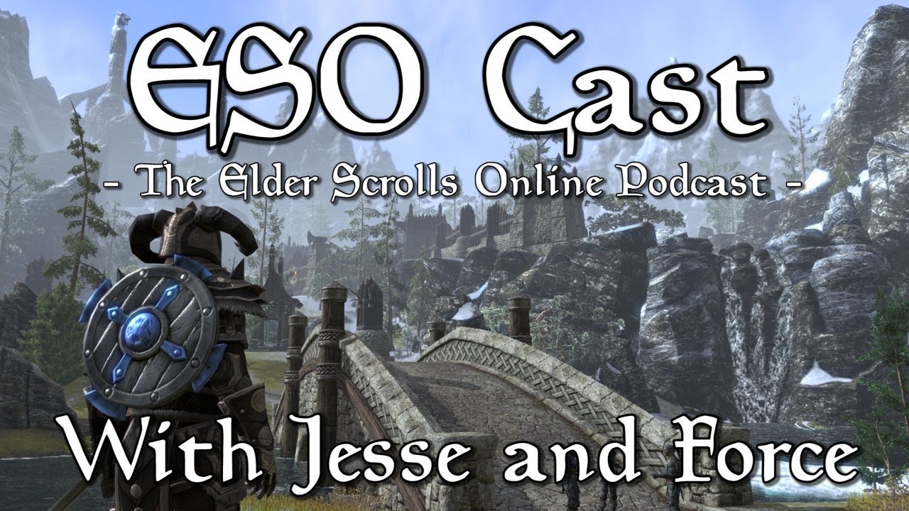 ESO Cast: Beta Has Arrived (Podcast) #8