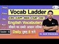 English Vocabulary Words With Meaning For CDS 2021 Vocab Ladder CDS OTA CAPF Amit Shishodia mp3