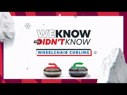 🤓 We Know You Didn't Know - Wheelchair Curling 🥌 | Beijing 2022