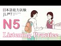 Japanese jlpt n5 choukai listening practice test 122023 with answers 1