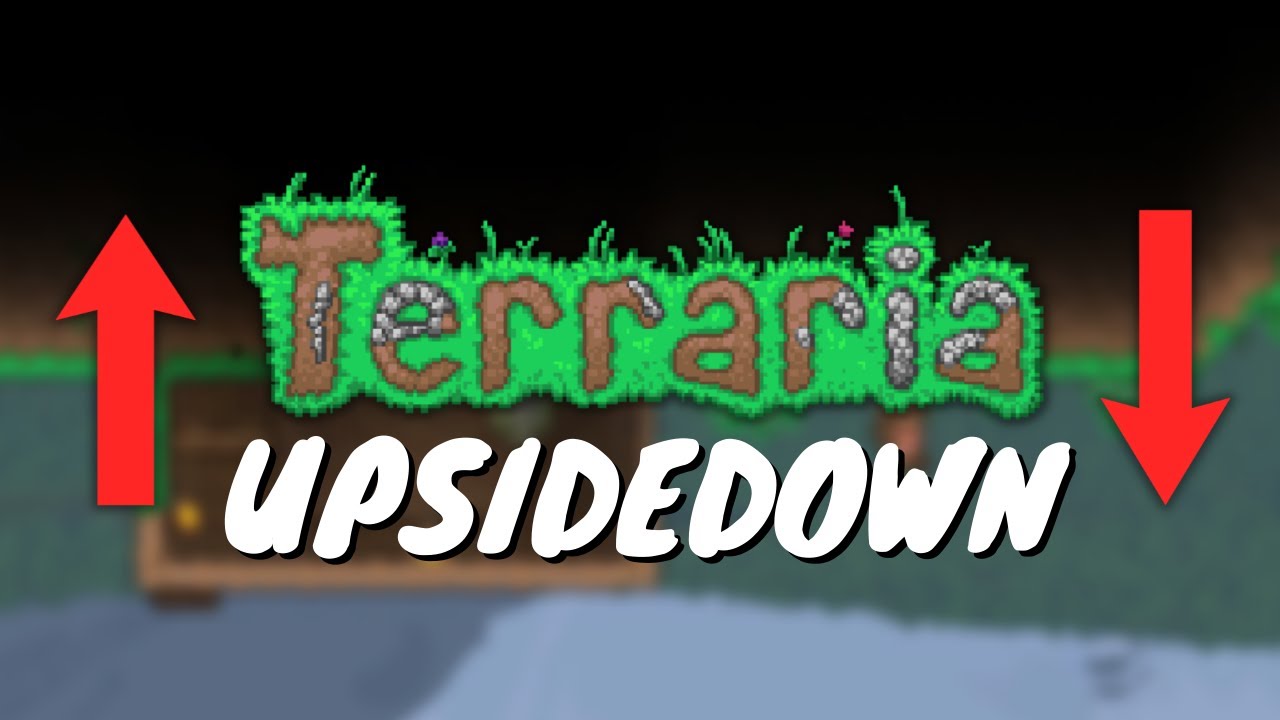 Terraria, But It's Upside Down! 🔄