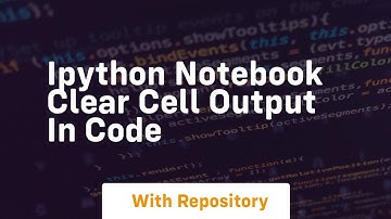 ipython notebook clear cell output in code