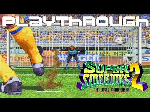 Super Sidekicks 2 - The World Championship -  Playthrough [Arcade] [Gameplay, Longplay]