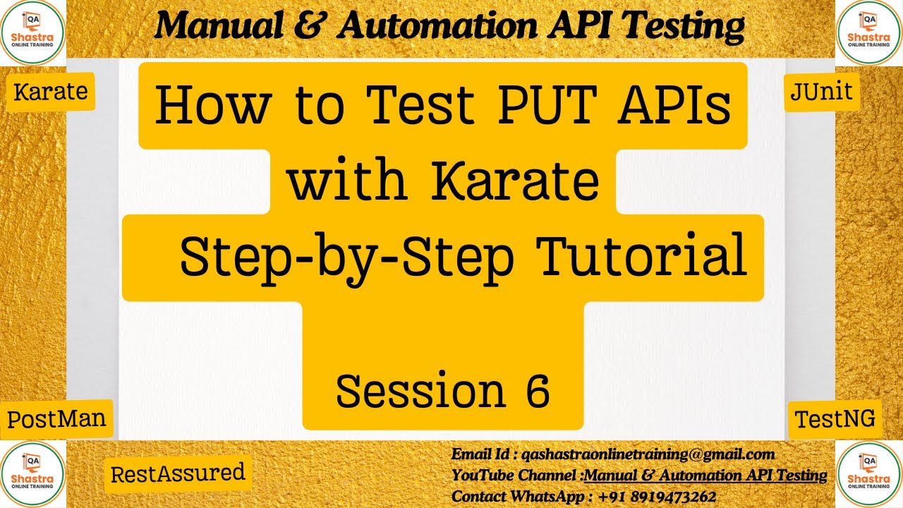 How to Test PUT APIs with Karate Step-by-Step Tutorial | Session 6 ...