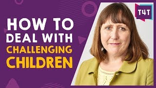 Behaviour Management Strategies For Challenging Children