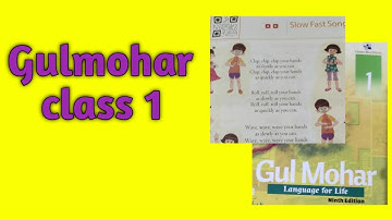 Class 1 gulmohar Slow fast song | class 1english || Gulmohar for class 1@smartmomseducation