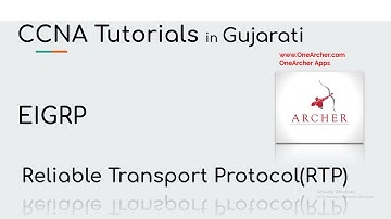 Reliable Transport Protocol (RTP) CCNA Tutorial Gujarati OneArcher