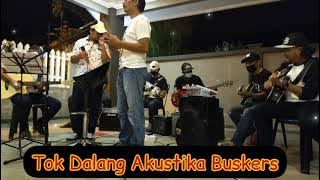Membara Cover by Tok Dalang Akustika Buskers