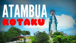 ATAMBUA KOTA-KU || Official Music Video || Armones Official