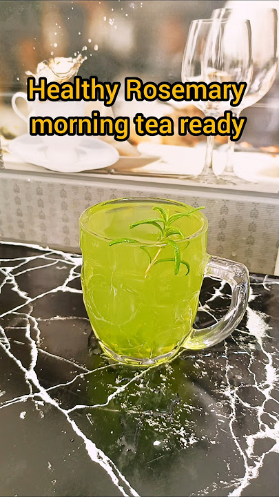 rosemary tea