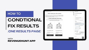 HOW TO | Conditionally Fix Results (One Results Page with Sections) | RevenueHunt App