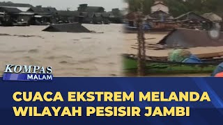 Download Lagu Cuaca Ekstrem, Rumah Warga Hanyut Disapu Banjir di Kuala Simbur Jambi | KOMPAS MALAM MP3