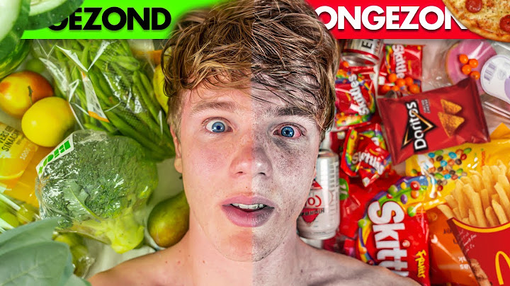 Ik Volgde ‘s Werelds Ongezondste VS Gezondste Dieet!