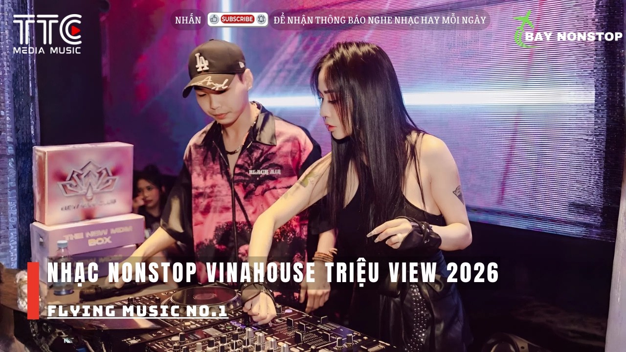 60 PHÚT TRÔI KE CỰC CĂNG NHẠC BAY PHÒNG BASS CĂNG 2026 - BASS CĂNG ĐÉT LOA KHÉT MÙ