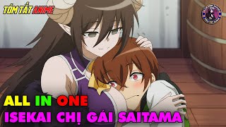 ALL IN ONE | Chuyển Sinh Cùng Chị Gái OneHit | Tóm Tắt Anime | Review Anime