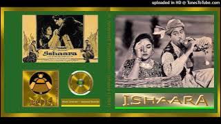 Nahin-Jahan-Men-Nadaan-Koi-Lata-Mangeshkar-Mahendra-Kapoor - Ishaara - 1964 - Vinyl 320k Ost